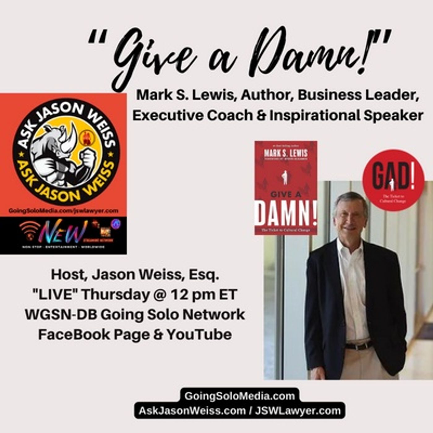 Give A Damn! with Mark S. Lewis Elite Guest & Author