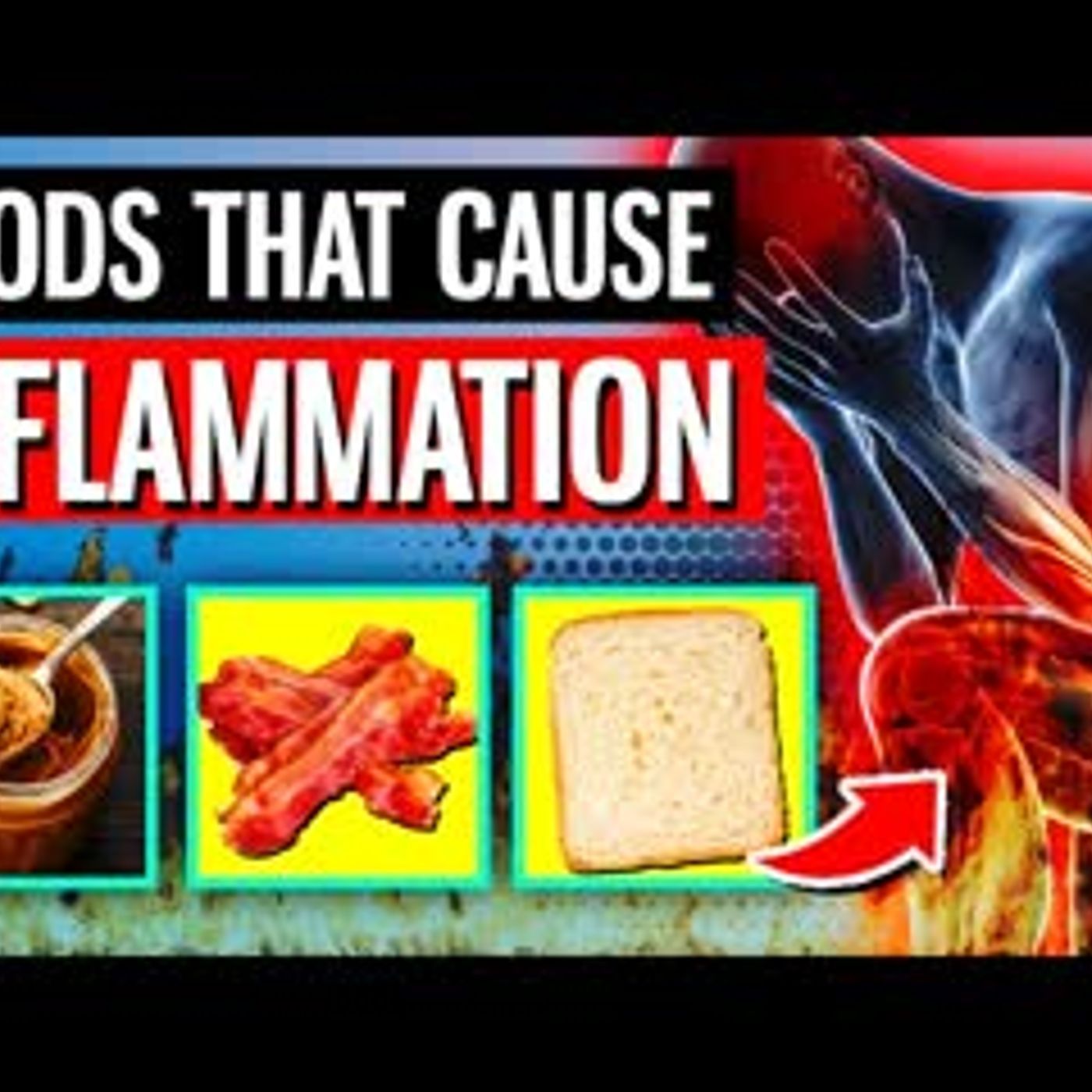 11 COMMON Foods That Are Causing Your INFLAMMATION! episode artwork