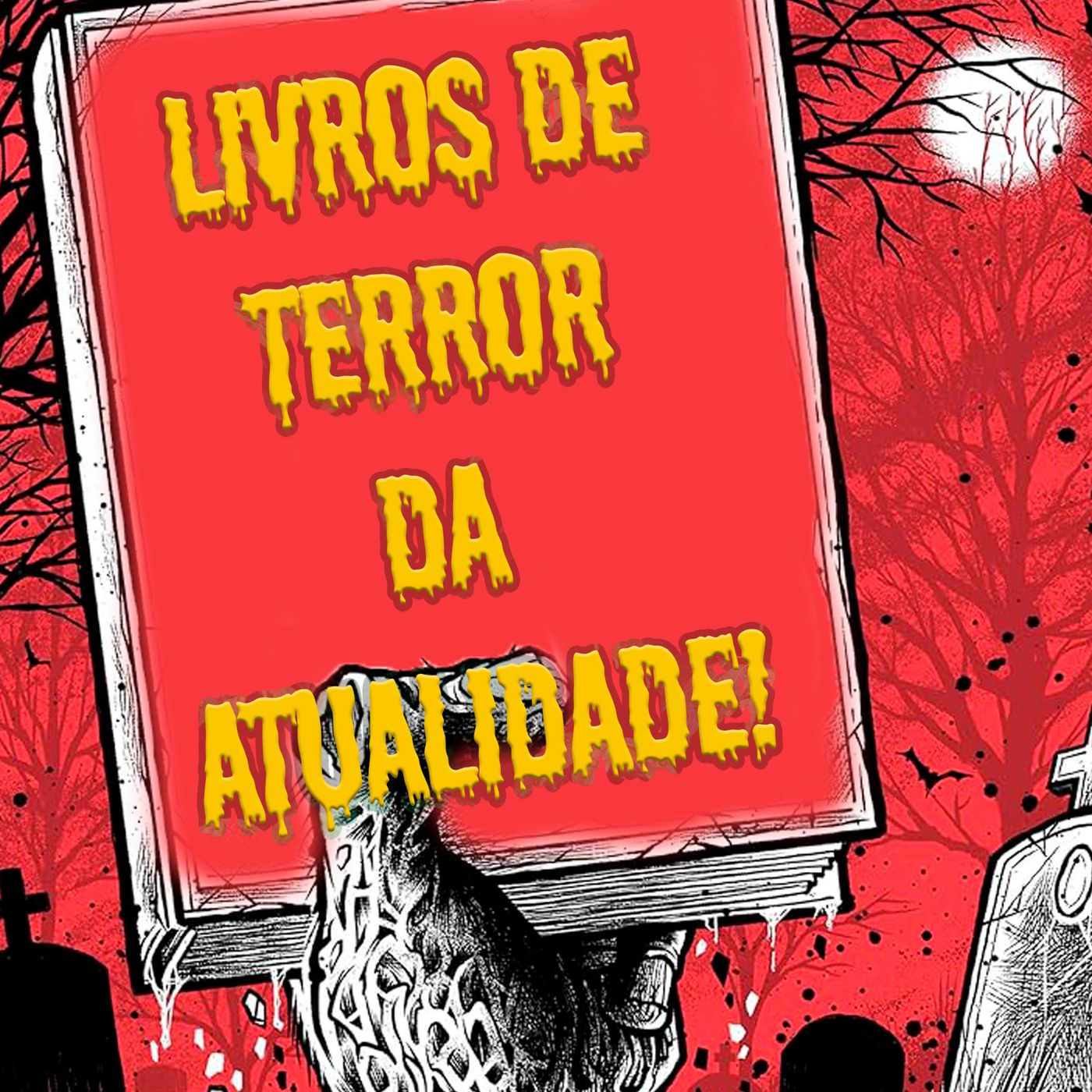 MÊS DO HORROR! Literatura de terror contemporânea com Rubens Jr. do canal LER VICIA! episode artwork