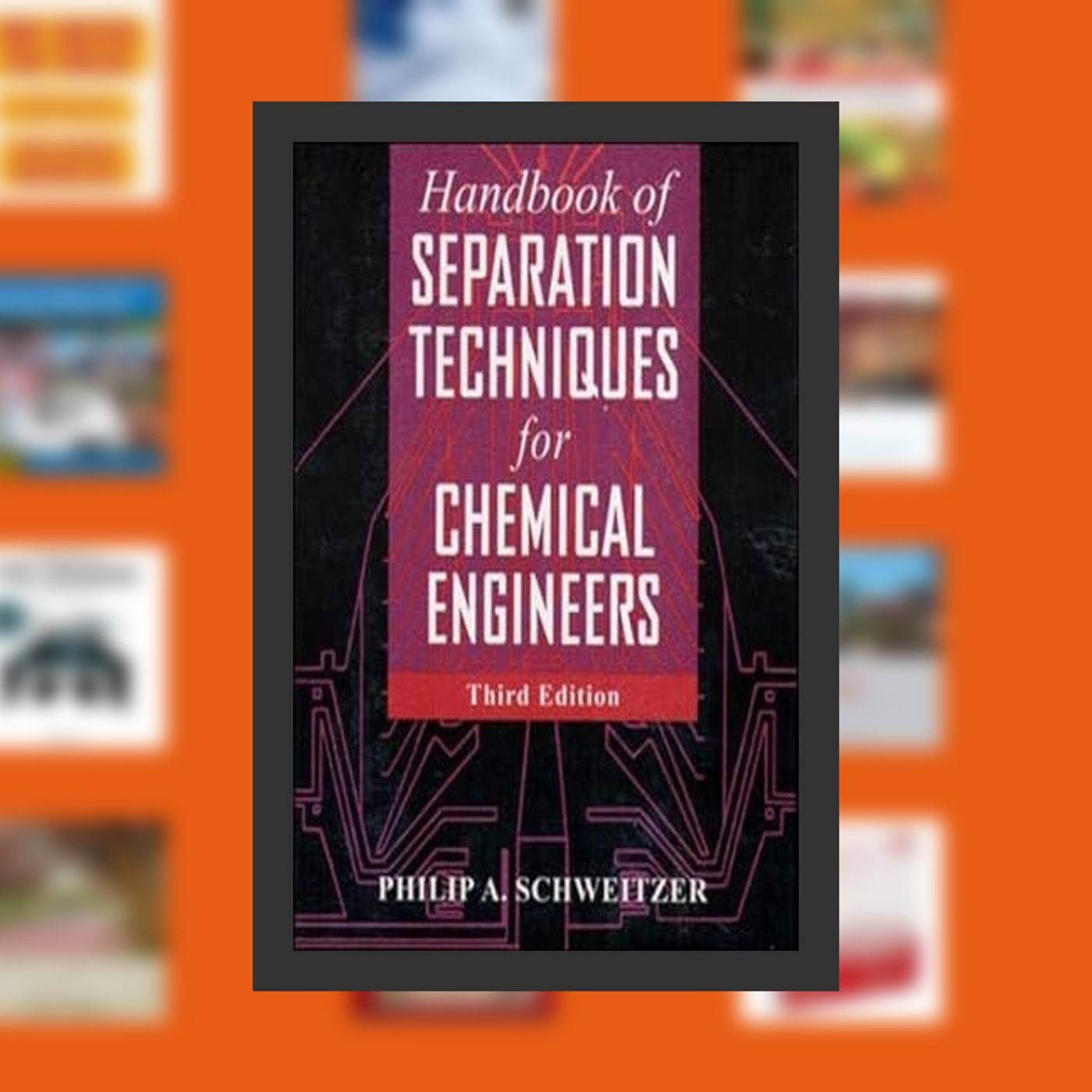 [Pdf/ePub] Handbook of Separation Techniques for Chemical Engineers By ...