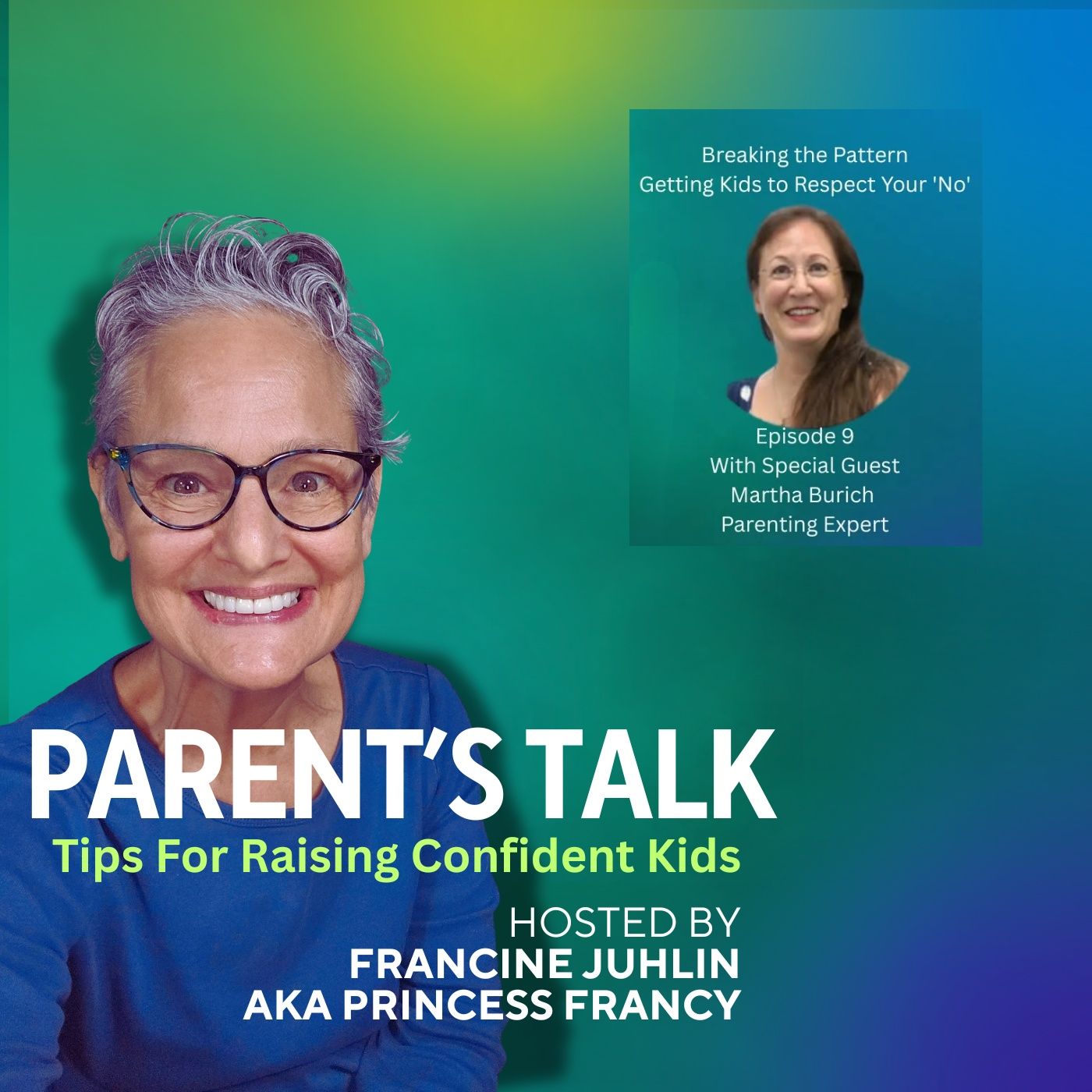 EPISODE 9: Breaking the Pattern - Getting Kids to Respect Your "No" episode artwork