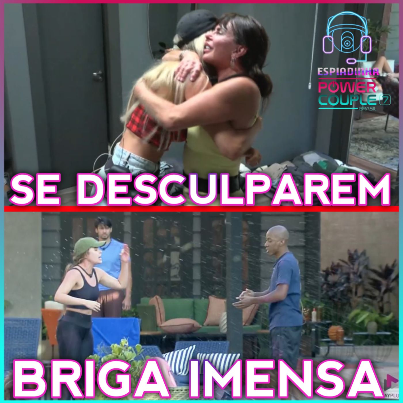 Prova das Mulheres + Neguinho treta com Rayanne + Gretchen e Talira se DESCULPARAM | Power Couple 7