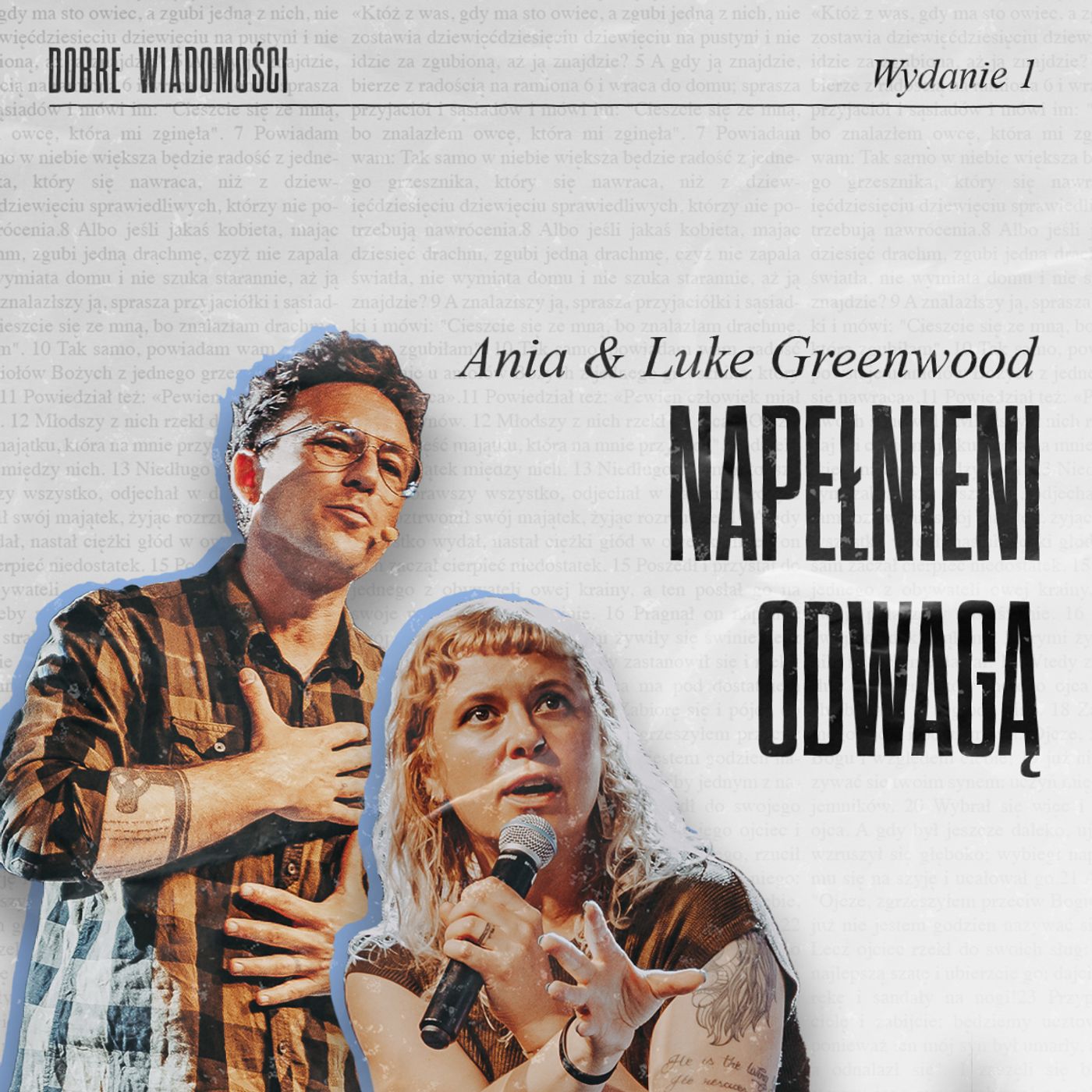 Napełnieni Odwagą | Ania i Luke Greenwood episode artwork