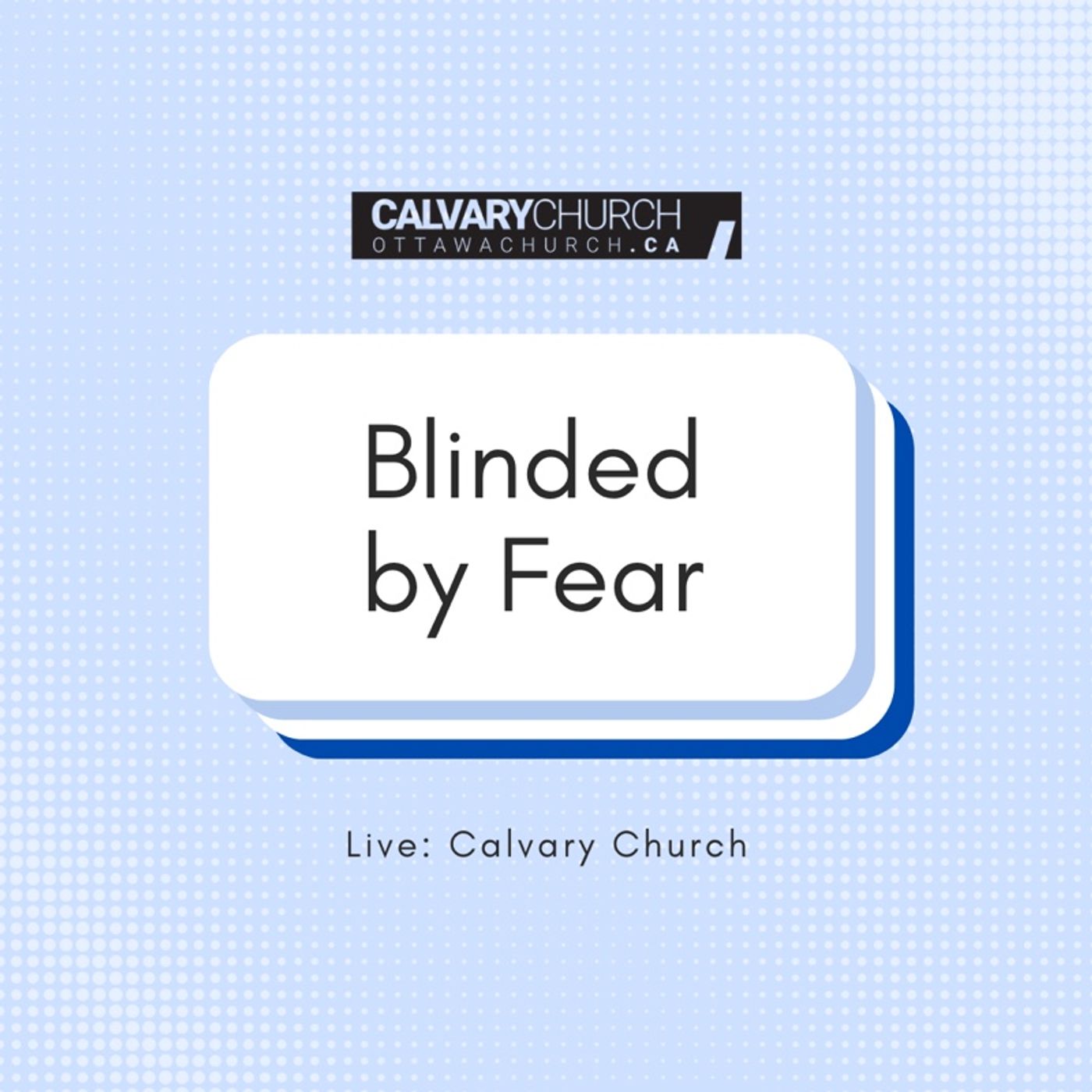 Blinded by Fear. Thursday Nov, 30, 2023