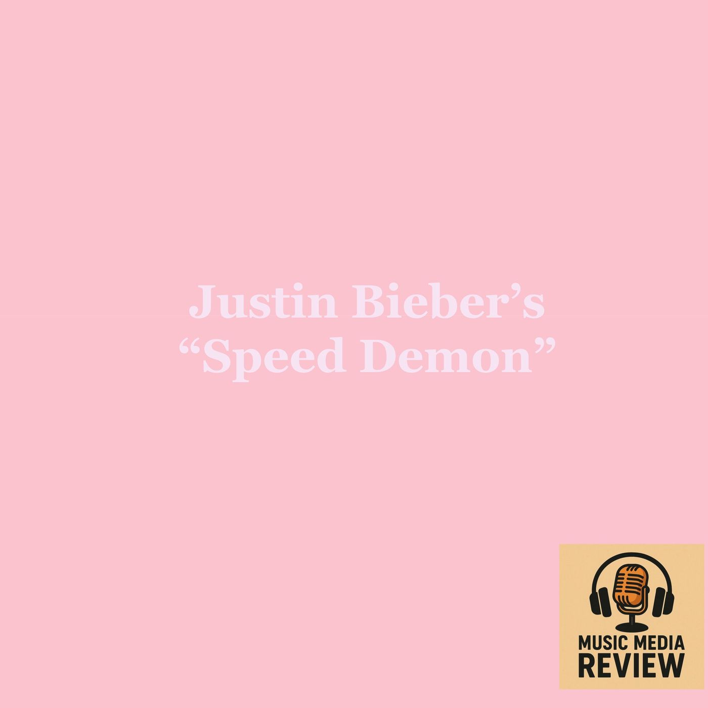 Justin Bieber's "Speed Demon" (Ep. 22) episode artwork