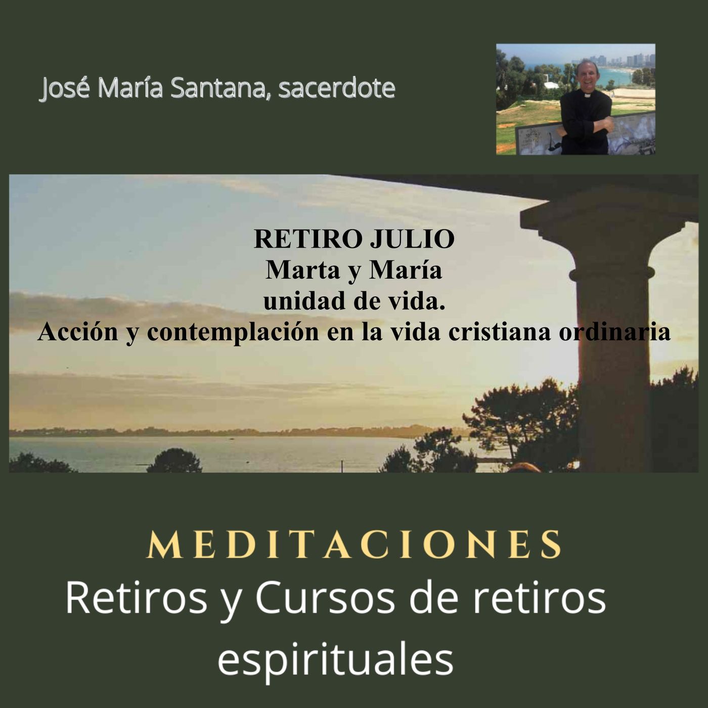 RETIRO JULIO Marta y María- unidad de vida. Acción y contemplación en la vida cristiana ordinaria episode artwork
