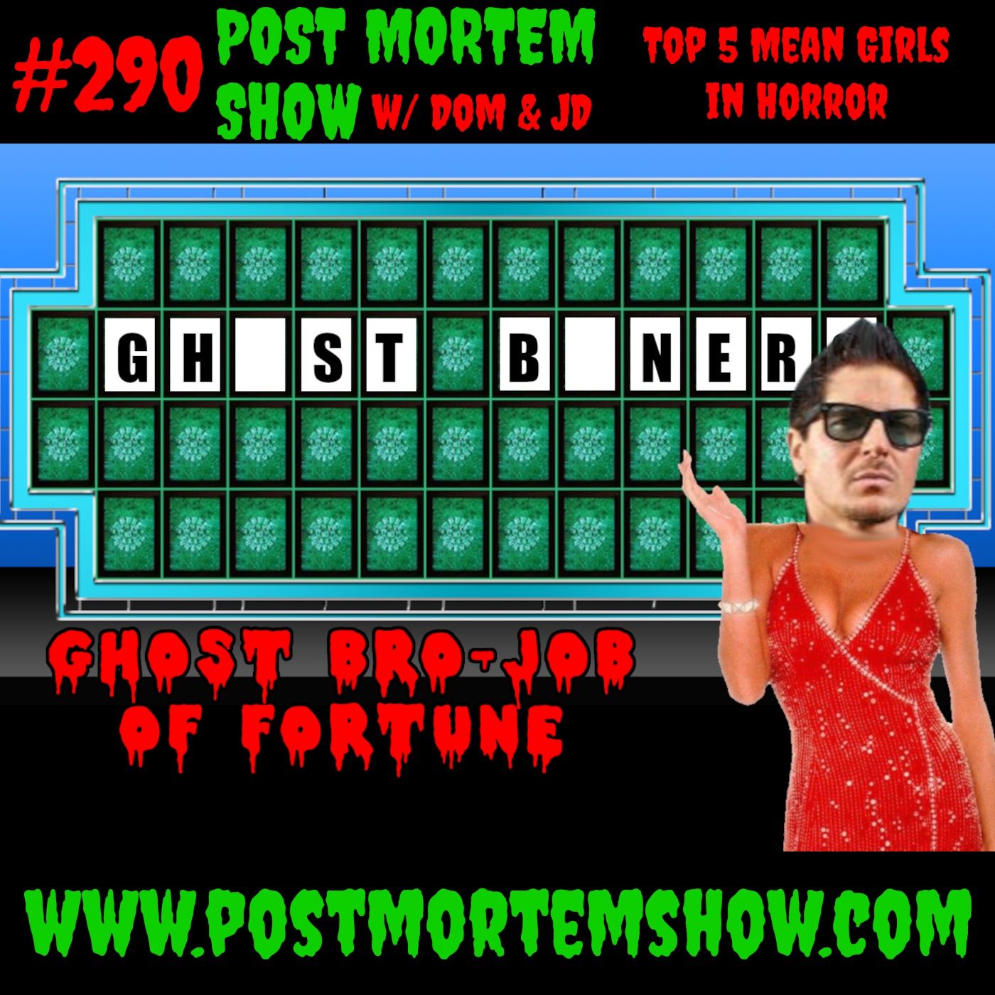 e290 - Ghost Bro-Job of Fortune (TOP 5 MEAN GIRLS IN HORROR) episode artwork