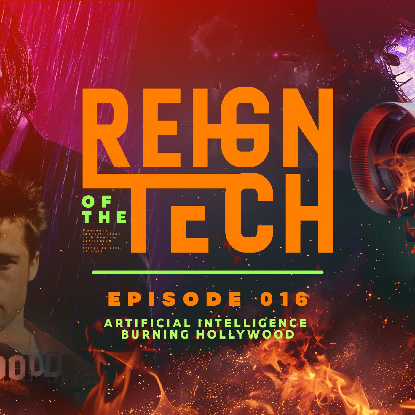 Reign of the Tech | Ep 16 | Artificial Intelligence is Burning Hollywood