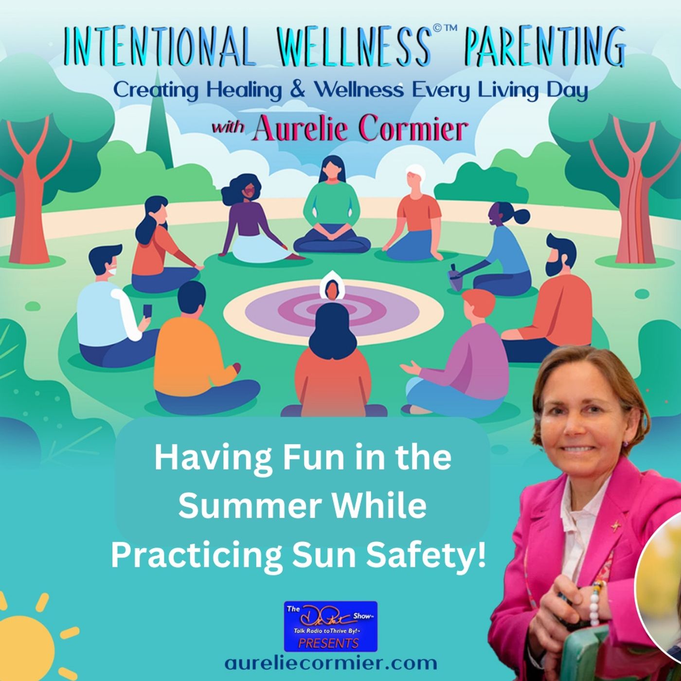 Having Fun in the Summer While Practicing Sun Safety! episode artwork