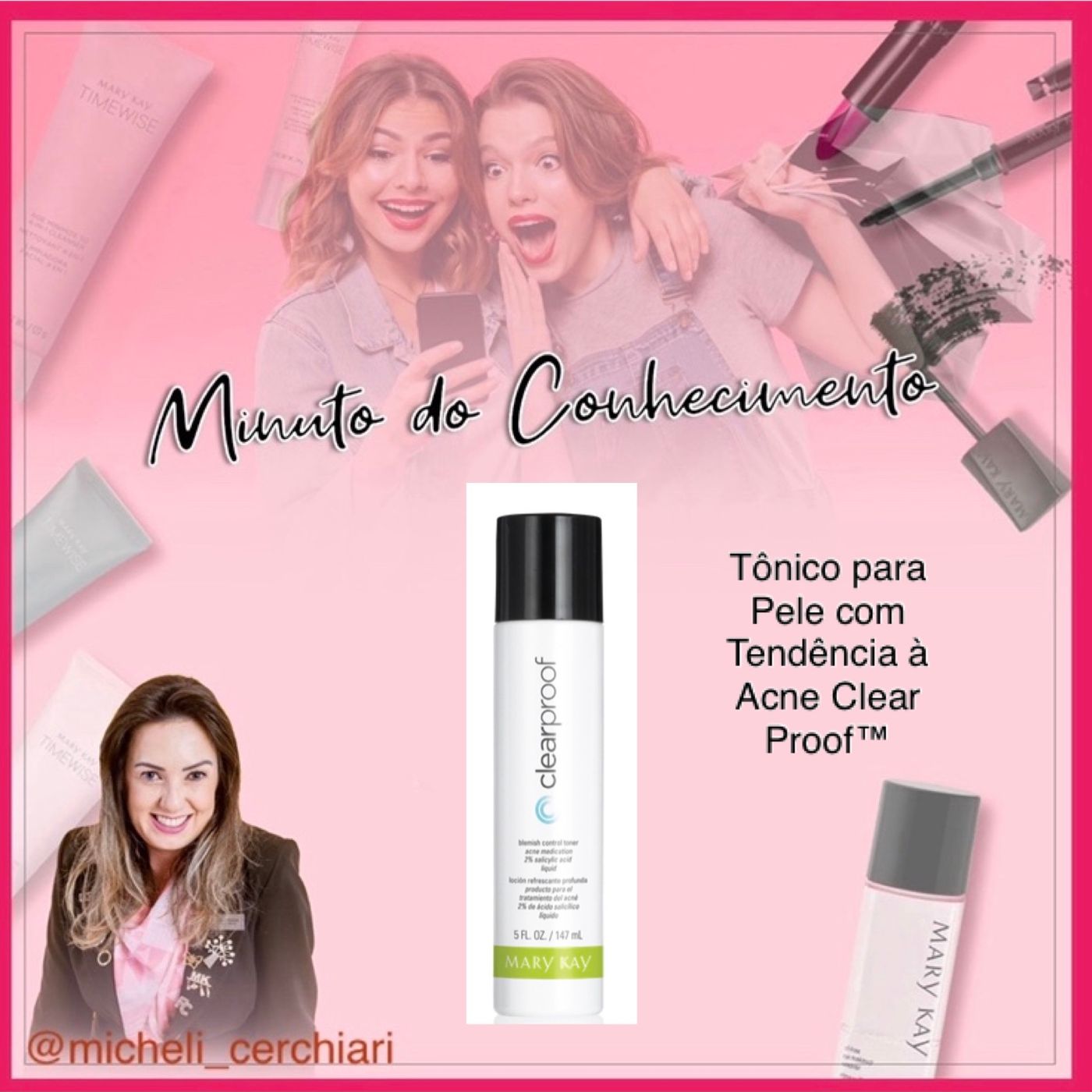Minuto do Conhecimento - Produtos Mary Kay