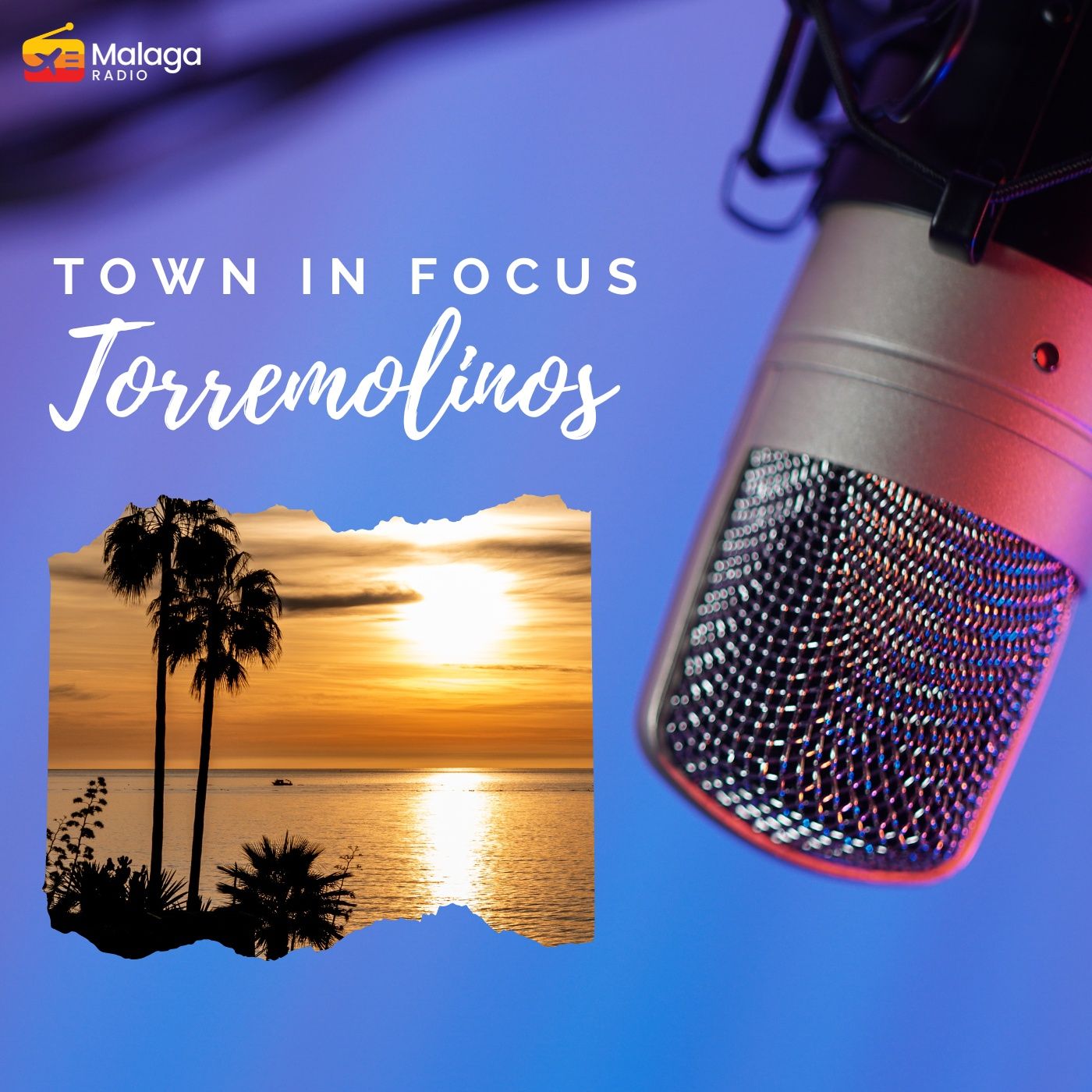 Town In Focus - Torremolinos