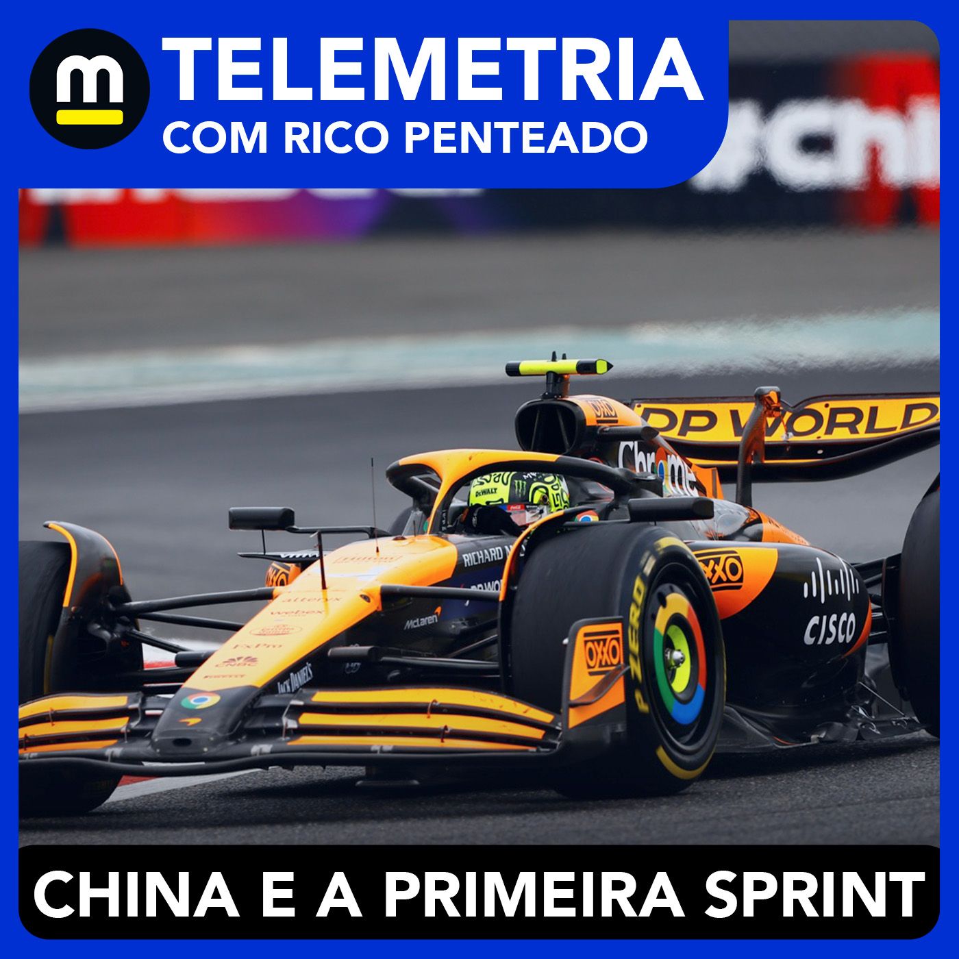 Rico Penteado decifra GP DA CHINA! DOMÍNIO da MCLAREN segue? A PRIMEIRA SPRINT do ano! TELEMETRIA episode artwork