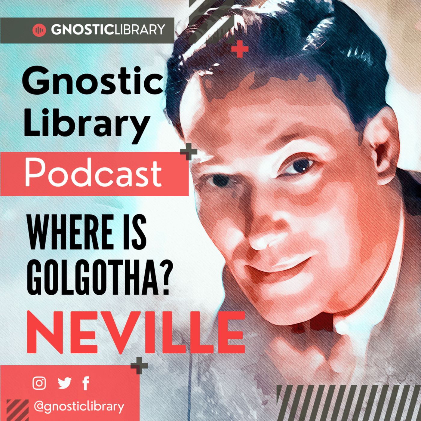 NEVILLE GODDARD ❯ Where is Golgotha? ❯ COMPLETE CONFERENCE
