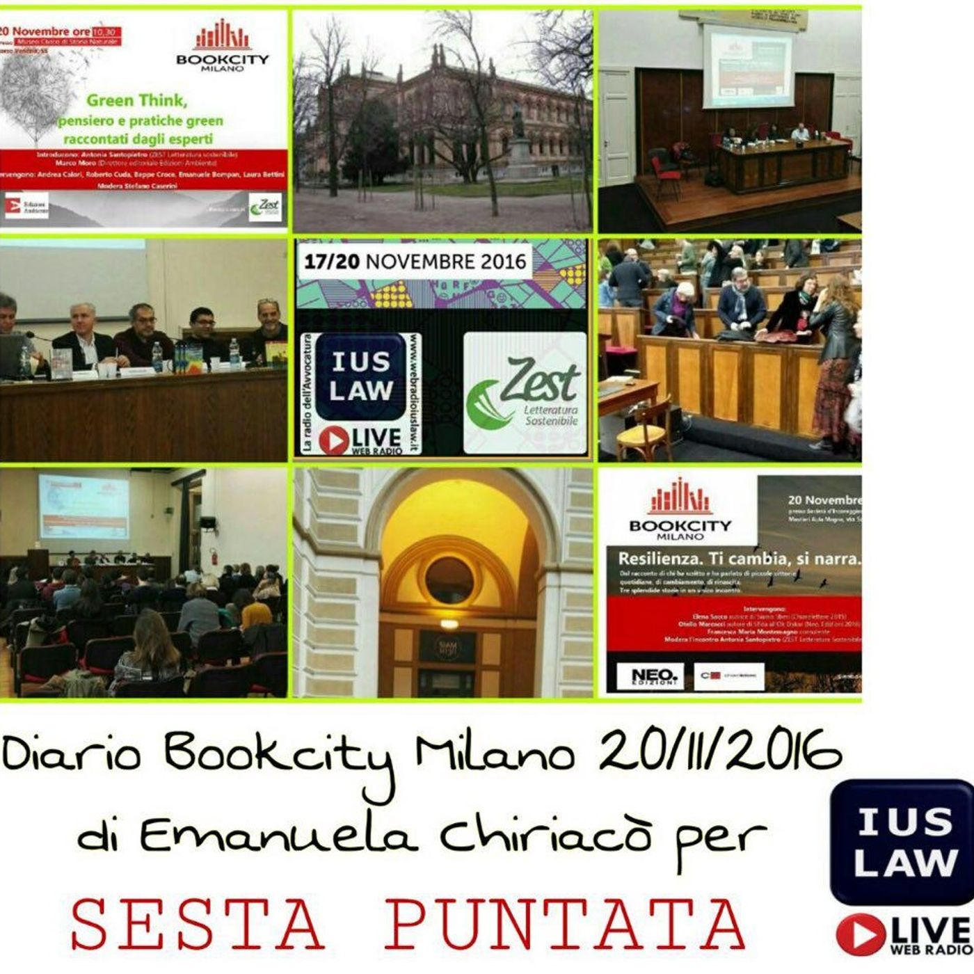 SESTA Puntata: BookCity Milano edizione 2016, il resoconto By Emanuela Chiriacò episode artwork