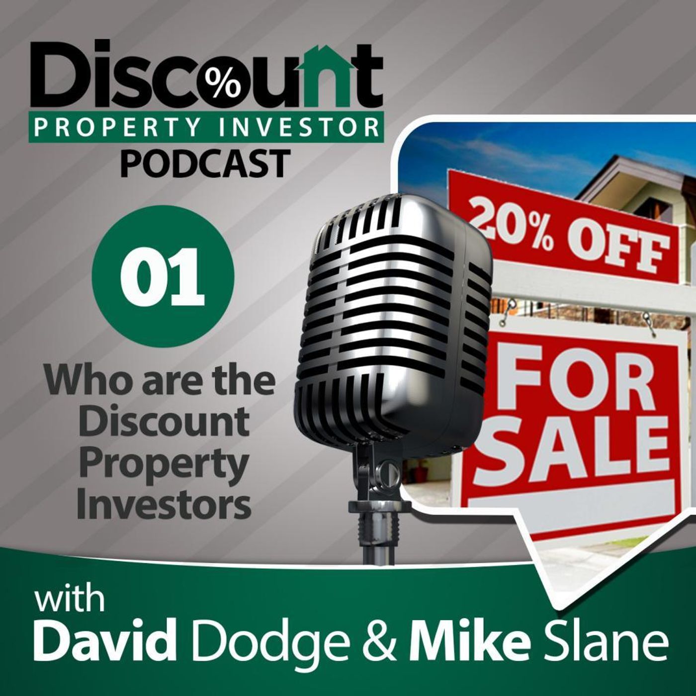 Episode 1: Who are the Discount Property Investors?