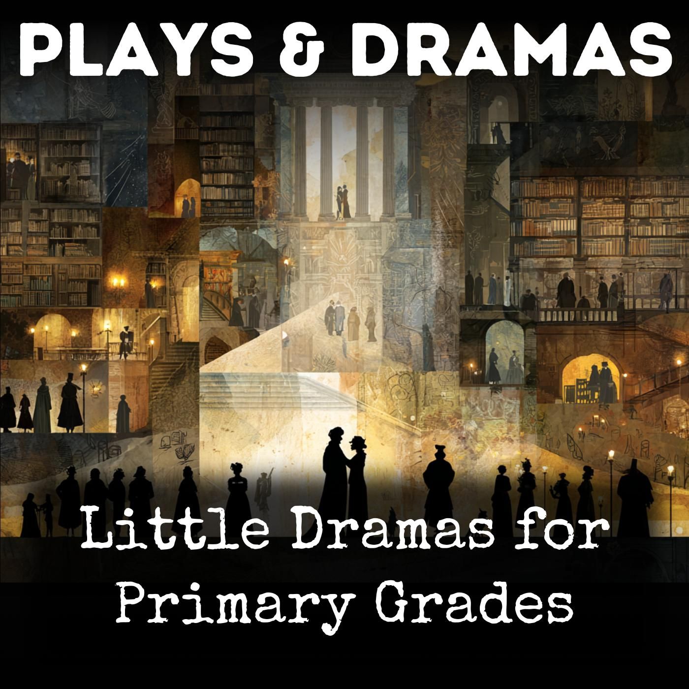 Little Dramas for Primary Grades