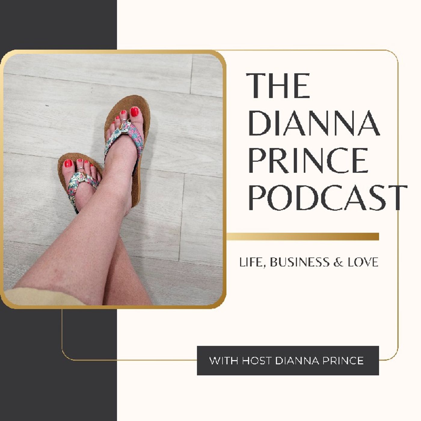 Dianna Prince\'s podcast