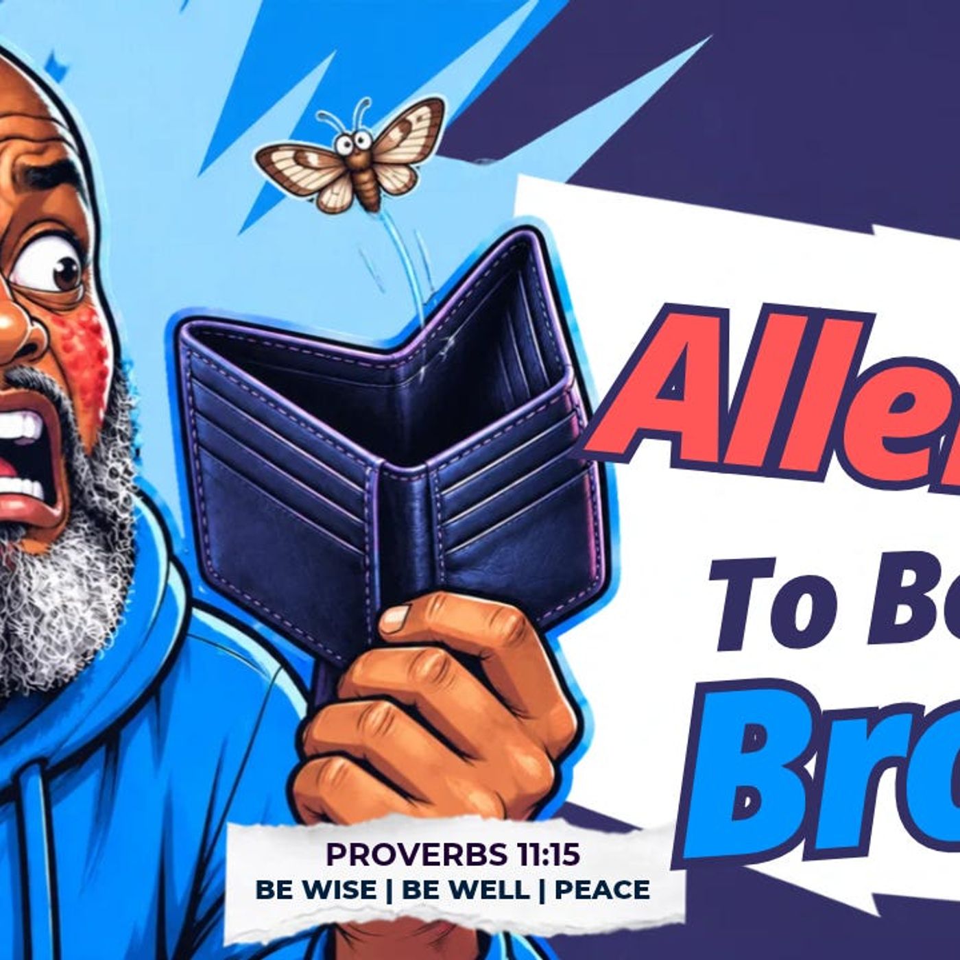 Allergic to Being Broke
