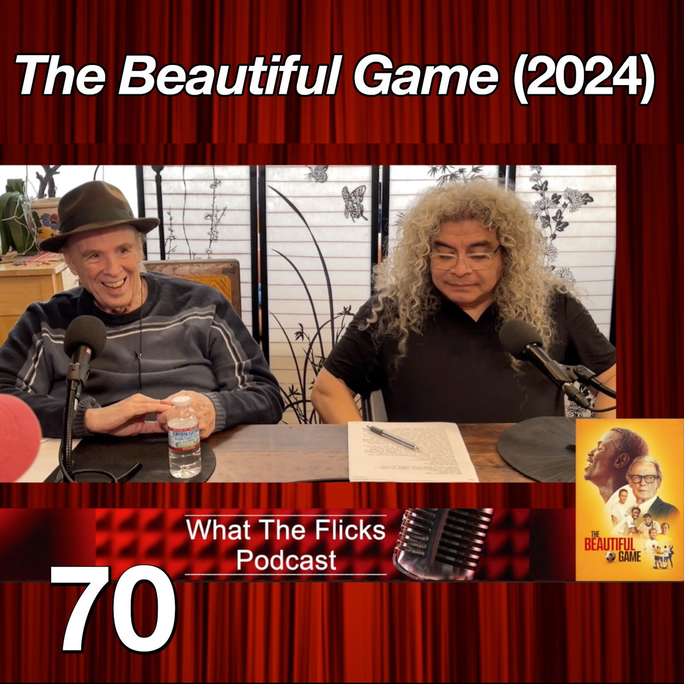 WTF 70 “The Beautiful Game” (2024)