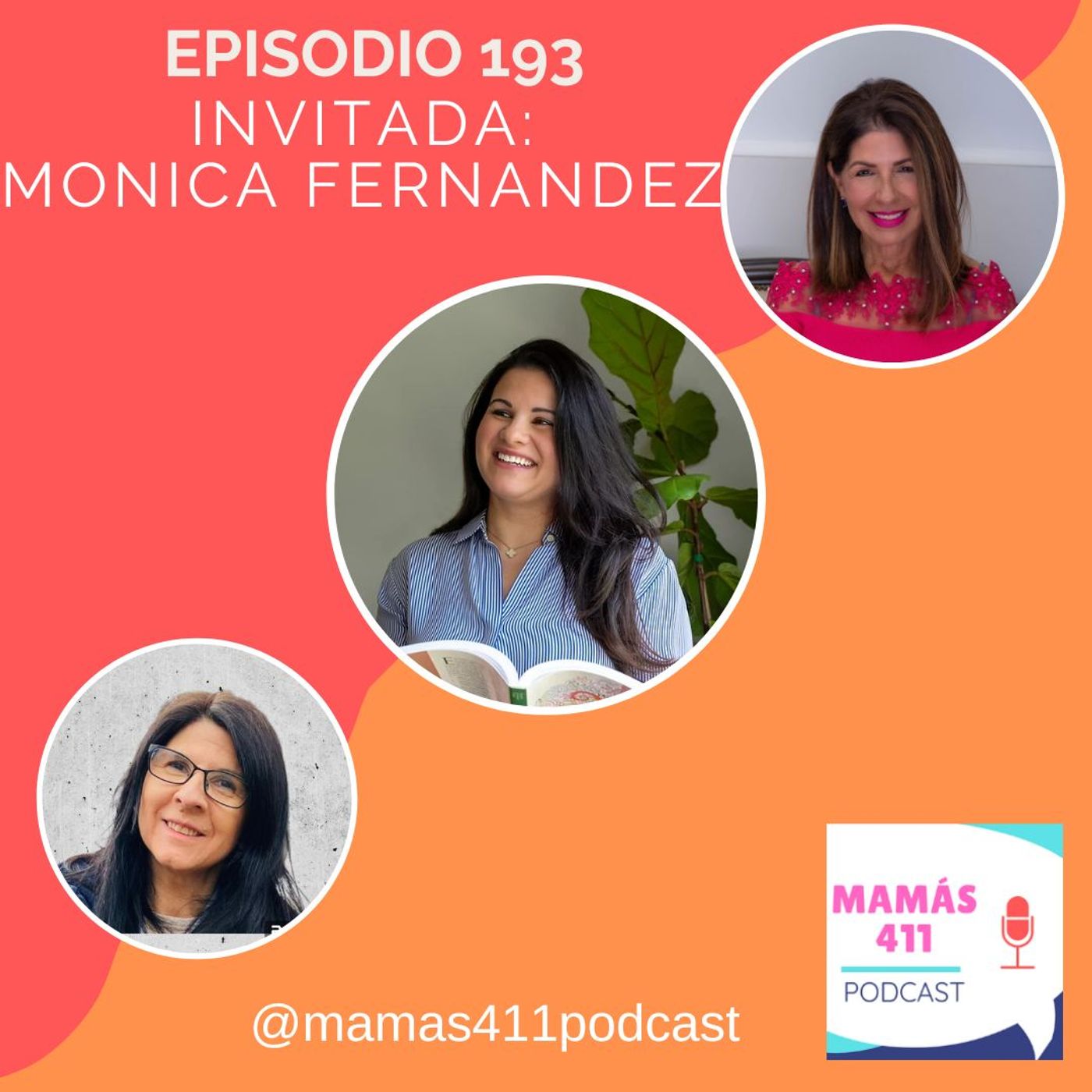 193 - Invitada: Mónica Fernandez. Patóloga del habla, fundadora de Little Learners NY