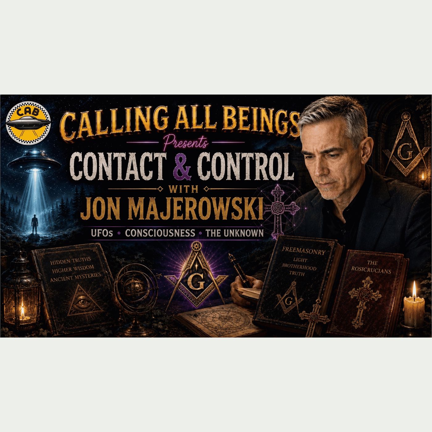Author of  Contact & Control - Freemason Jon Majerowski Returns! episode artwork
