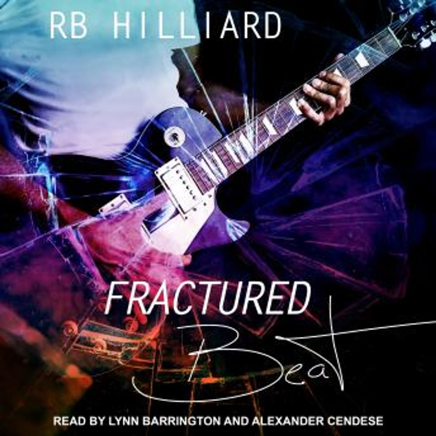 Fractured Beat by RB Hilliard episode artwork