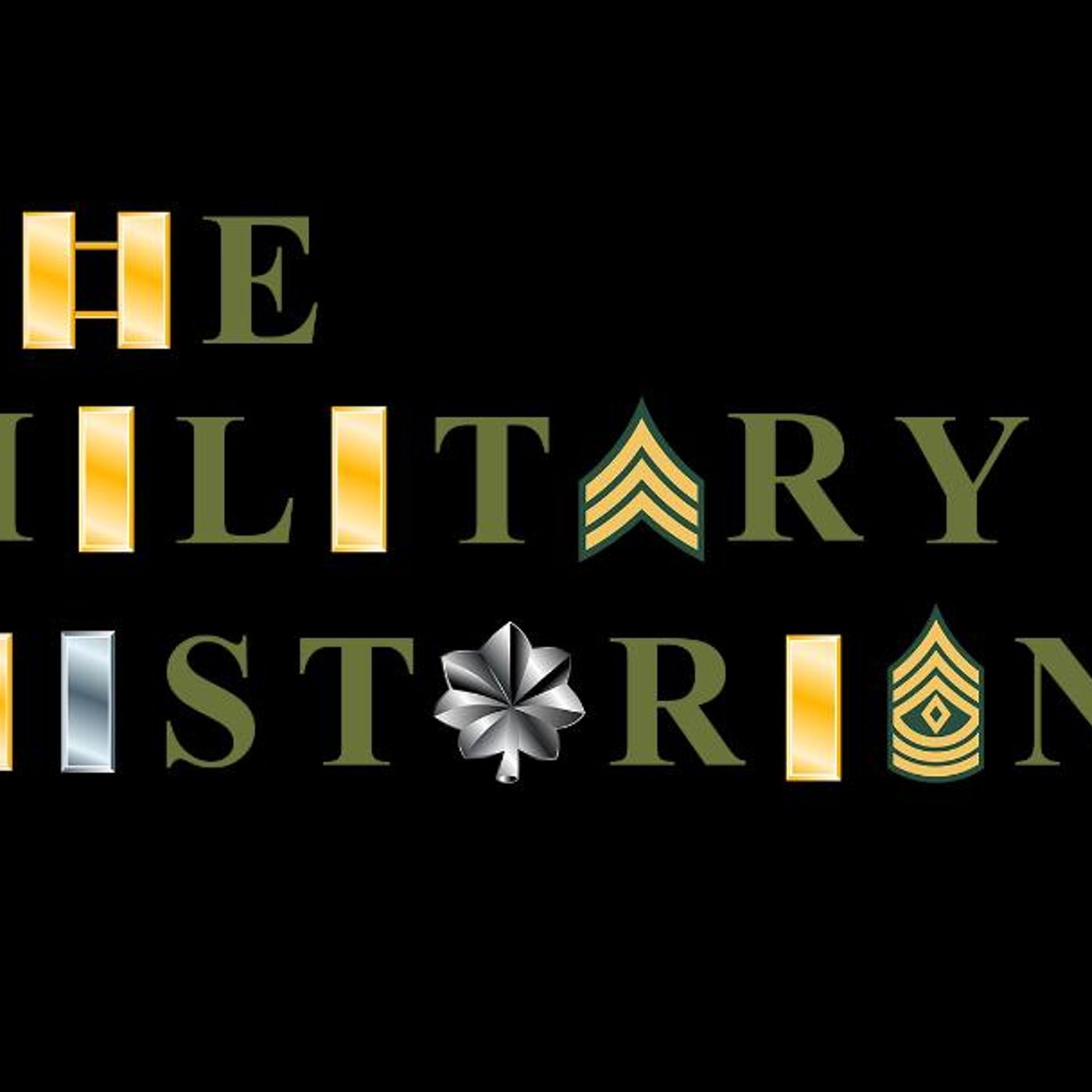 The Military Historian Podcast with Lloyd Shellenberger
