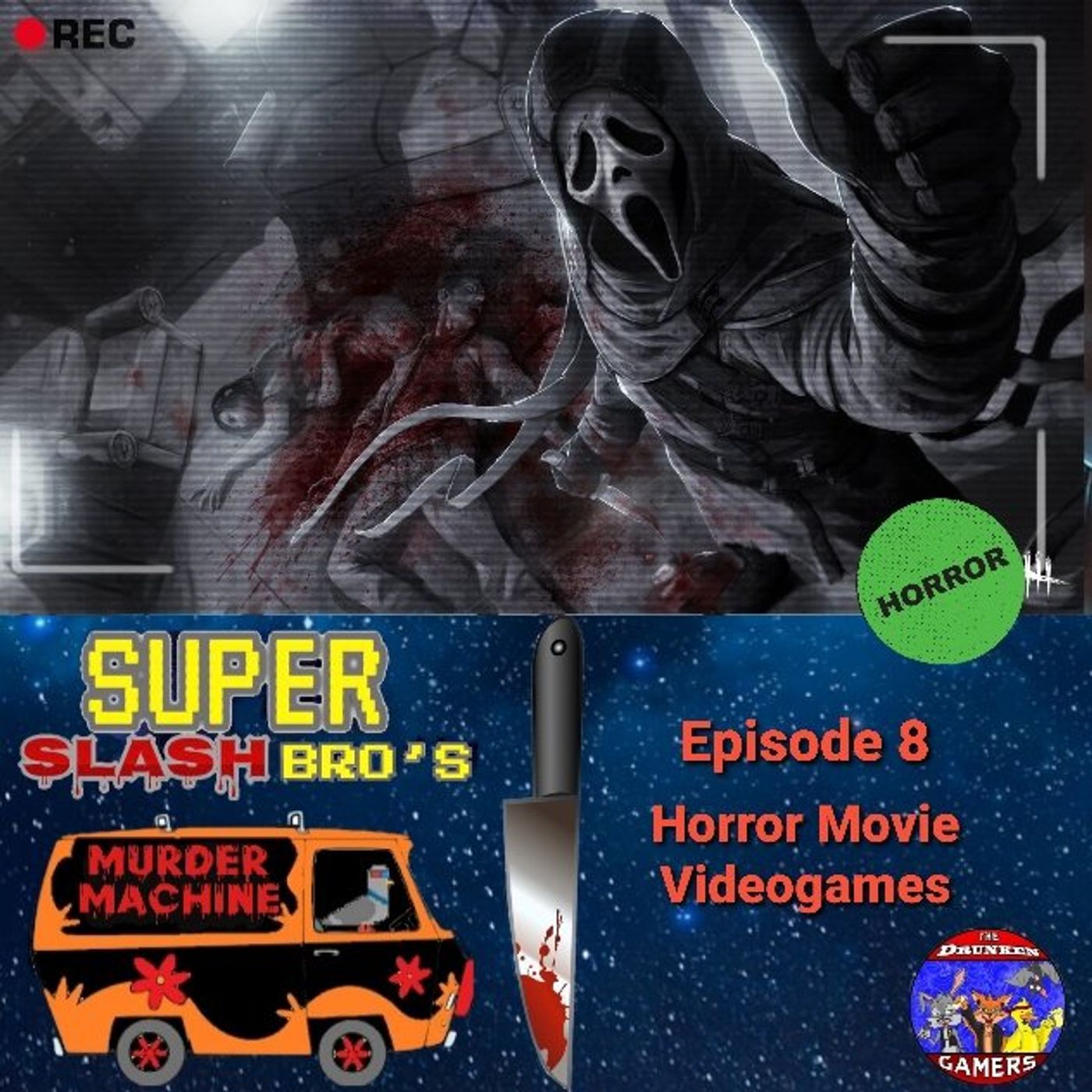 Ep.8 Videogame Horror Movies (Feat The Drunken Gamers) episode artwork