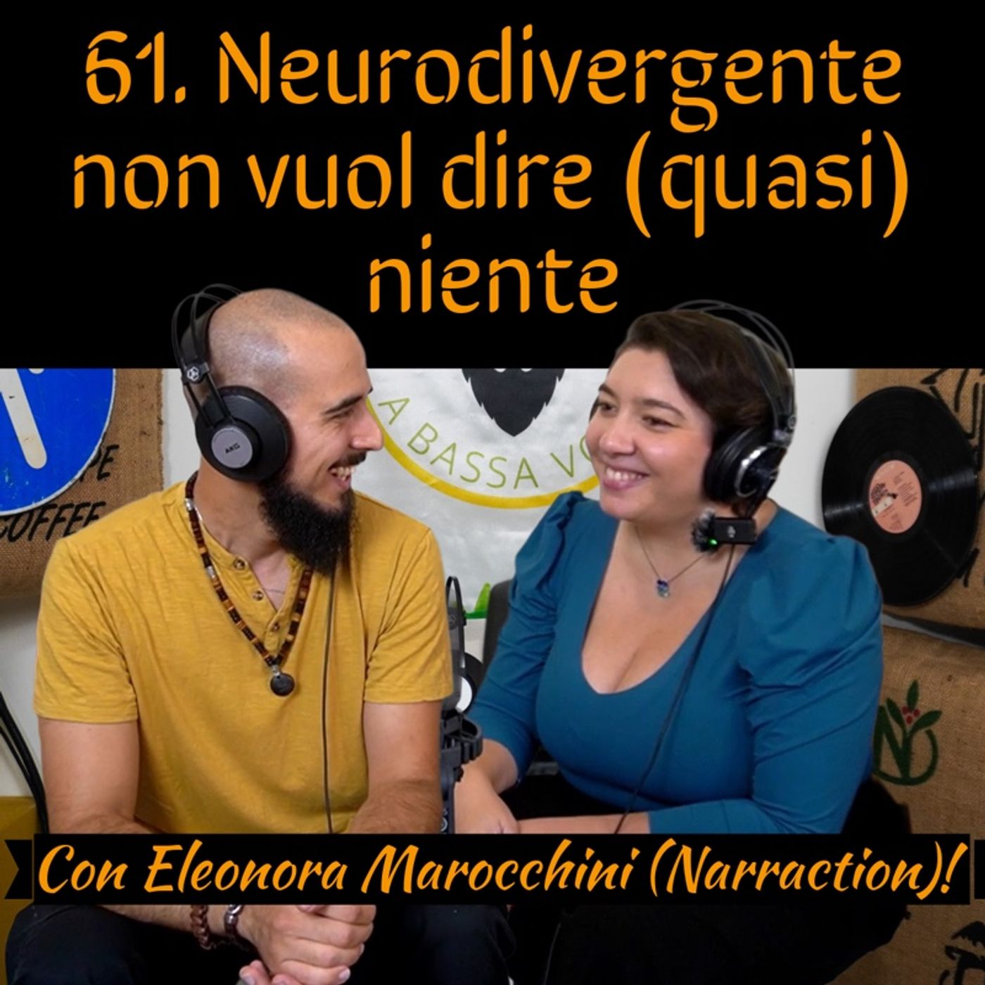 61 Neurodivergente non vuol dire (quasi) niente con Eleonora Marocchini