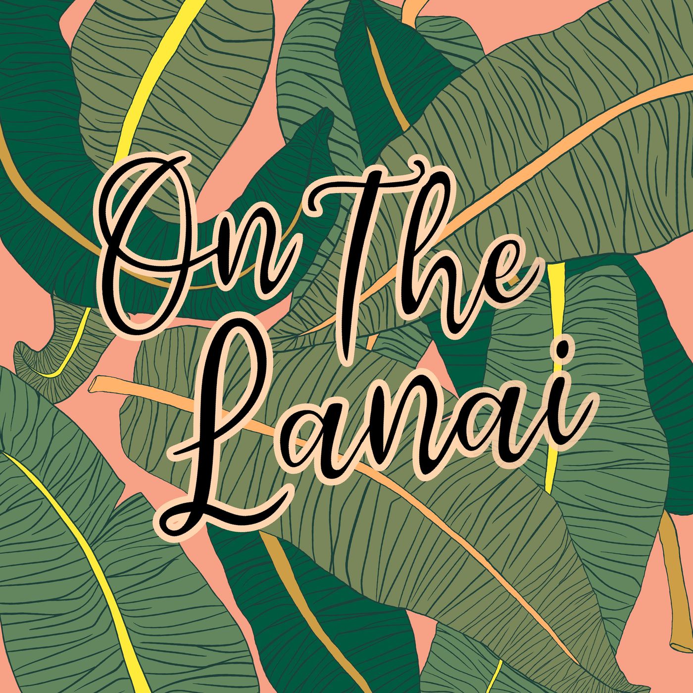 On The Lanai