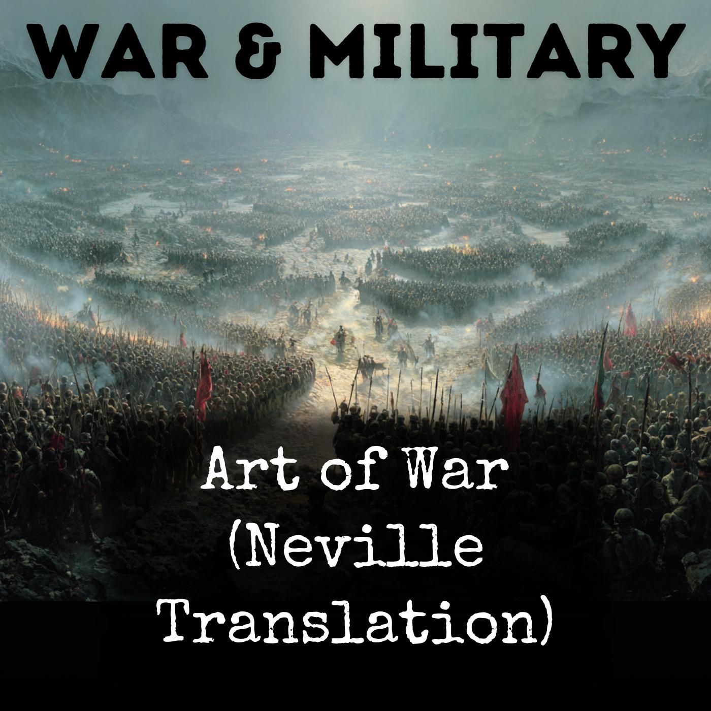 Art of War (Neville Translation)