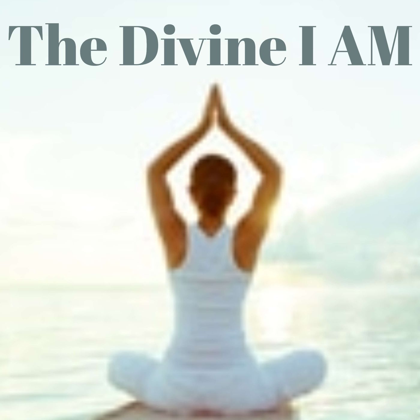 The Divine I AM