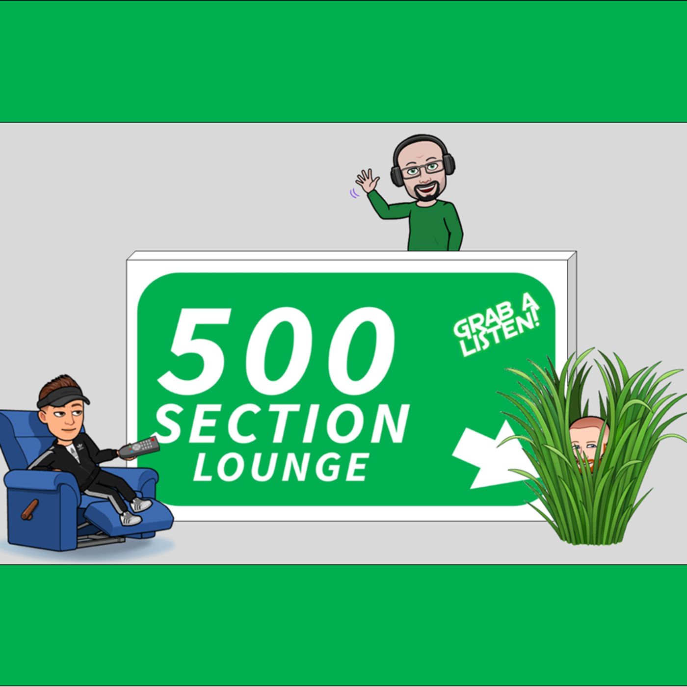 The 500 Section Lounge Podcast