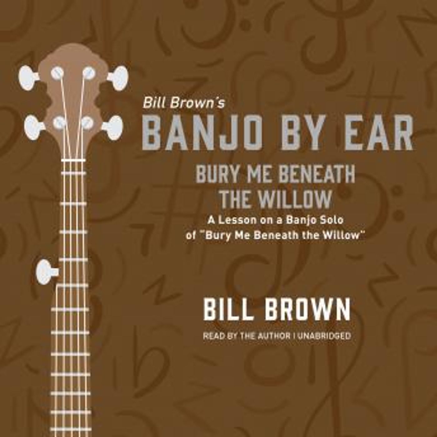 Bury Me Beneath the Willow: A Lesson on a Banjo Solo of “Bury Me Beneath the Willow” by Bill Brown episode artwork