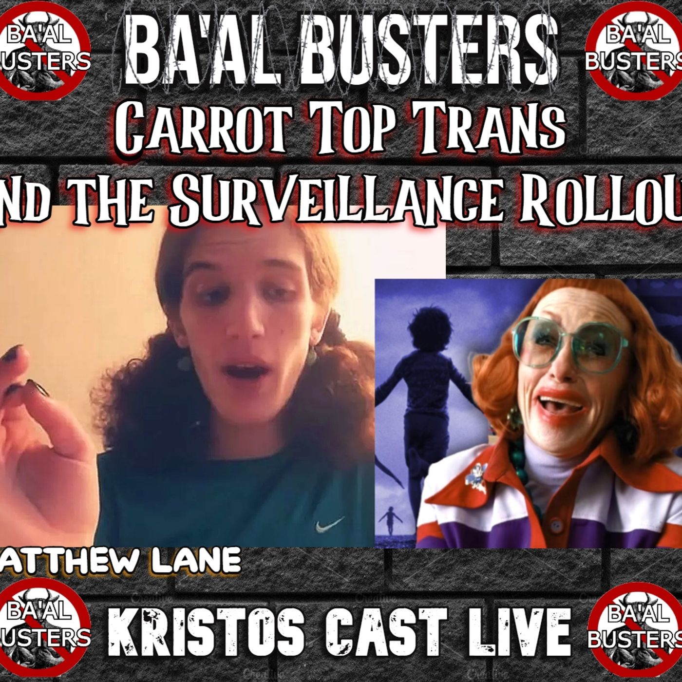Carrot Top Robert Westman and Demonic AI Surveillance ft Matt Lane and Nick