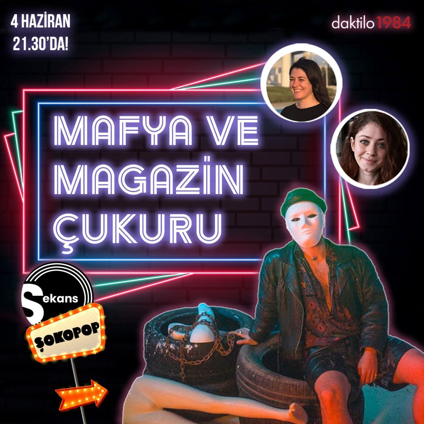 Mafya ve Magazin Çukuru | Konuk: ŞOKOPOP | Sekans #9