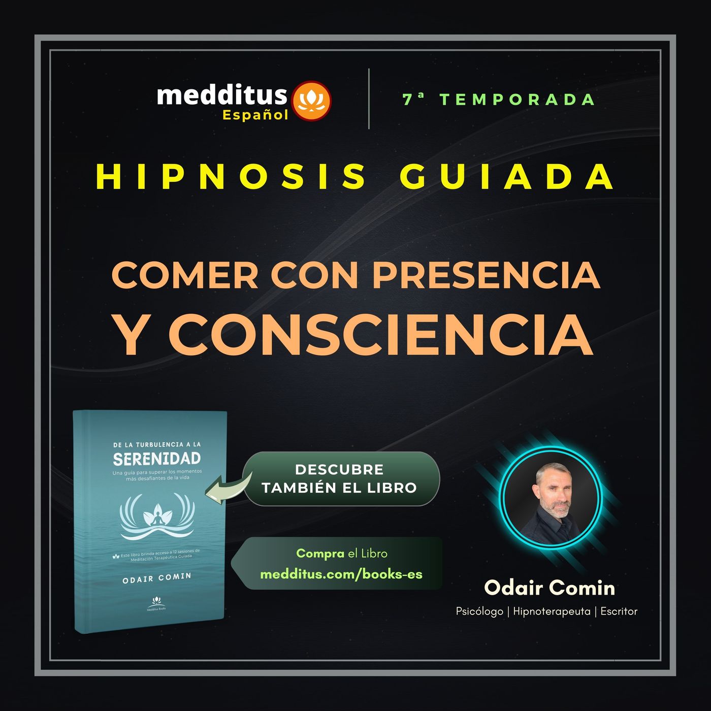 226 | Hipnosis para Comer con Presencia y Consciencia | Odair Comin