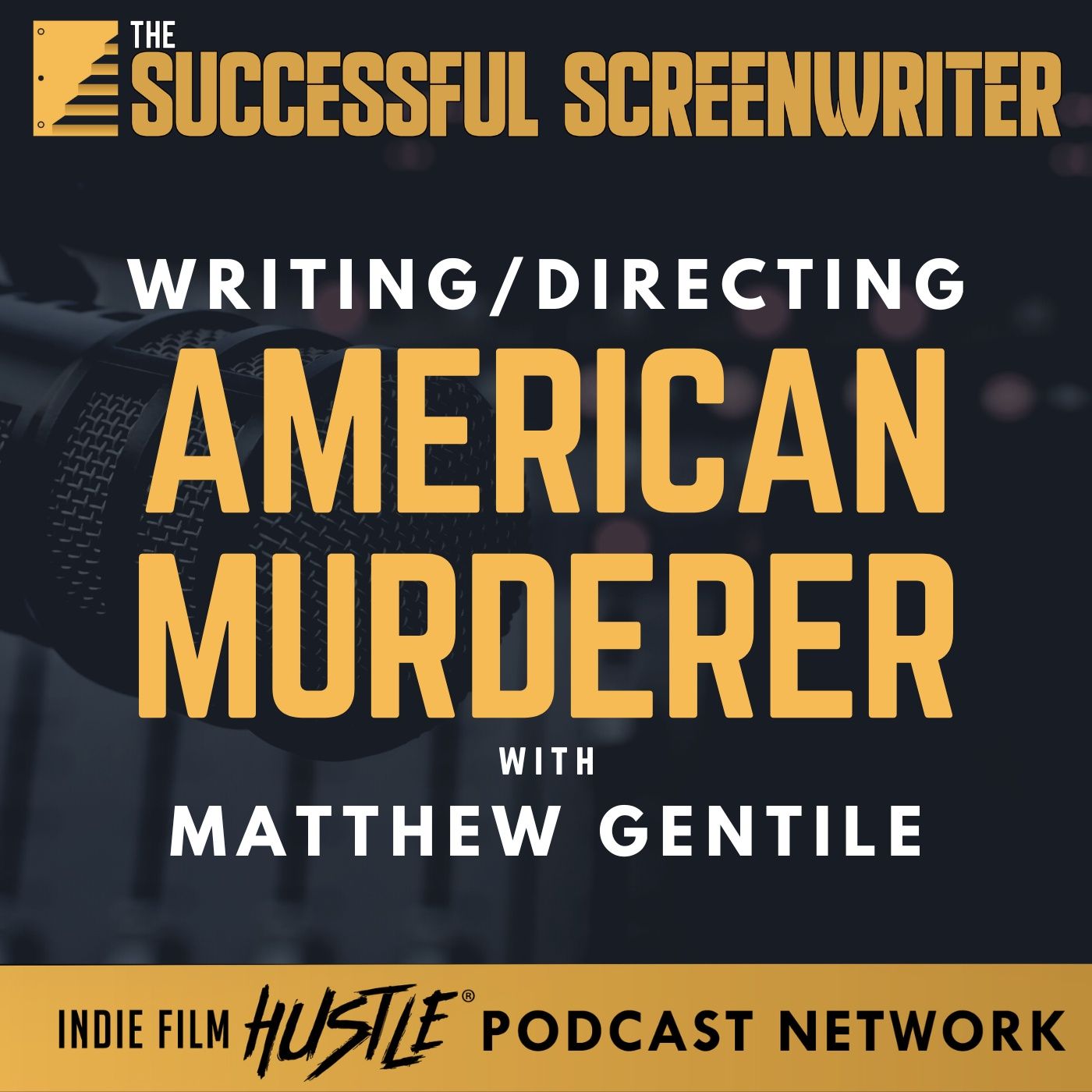 The Successful Screenwriter with Geoffrey D Calhoun: Screenwriting Podcast
