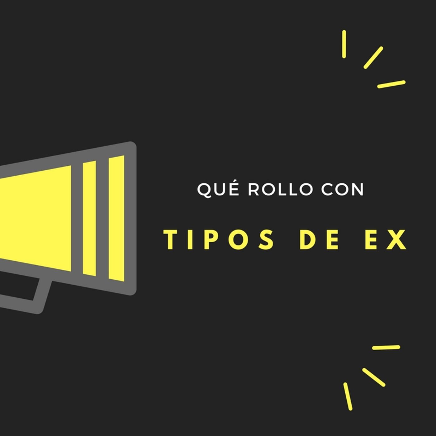 TIPOS DE EX episode artwork