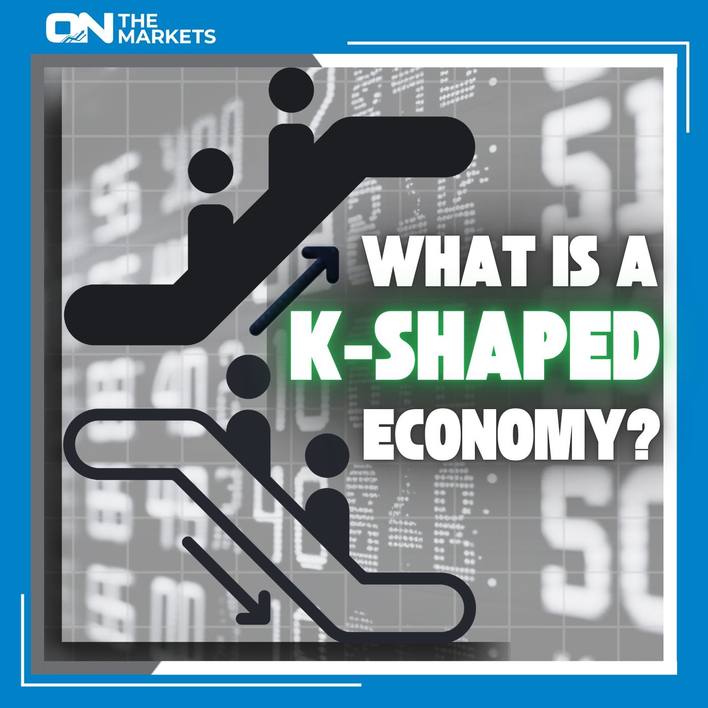 What Is A K-Shaped Economy? episode artwork