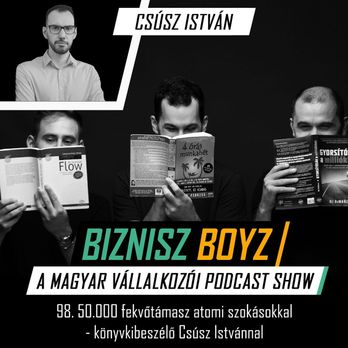 Biznisz Boyz: A magyar vállalkozói podcast show