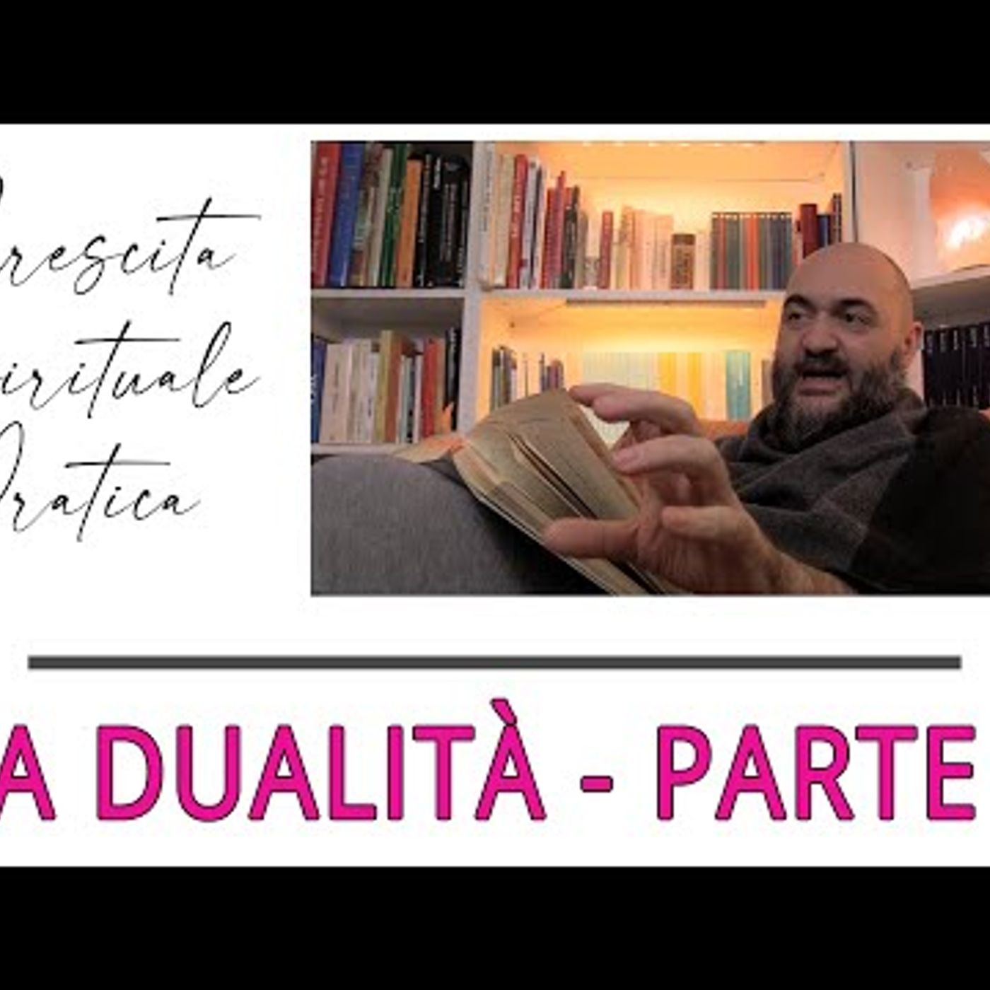 CSP puntata 17 - La dualità - approfondimento 9 parte CSP puntata 17 - La dualità - approfondimento 9 parte