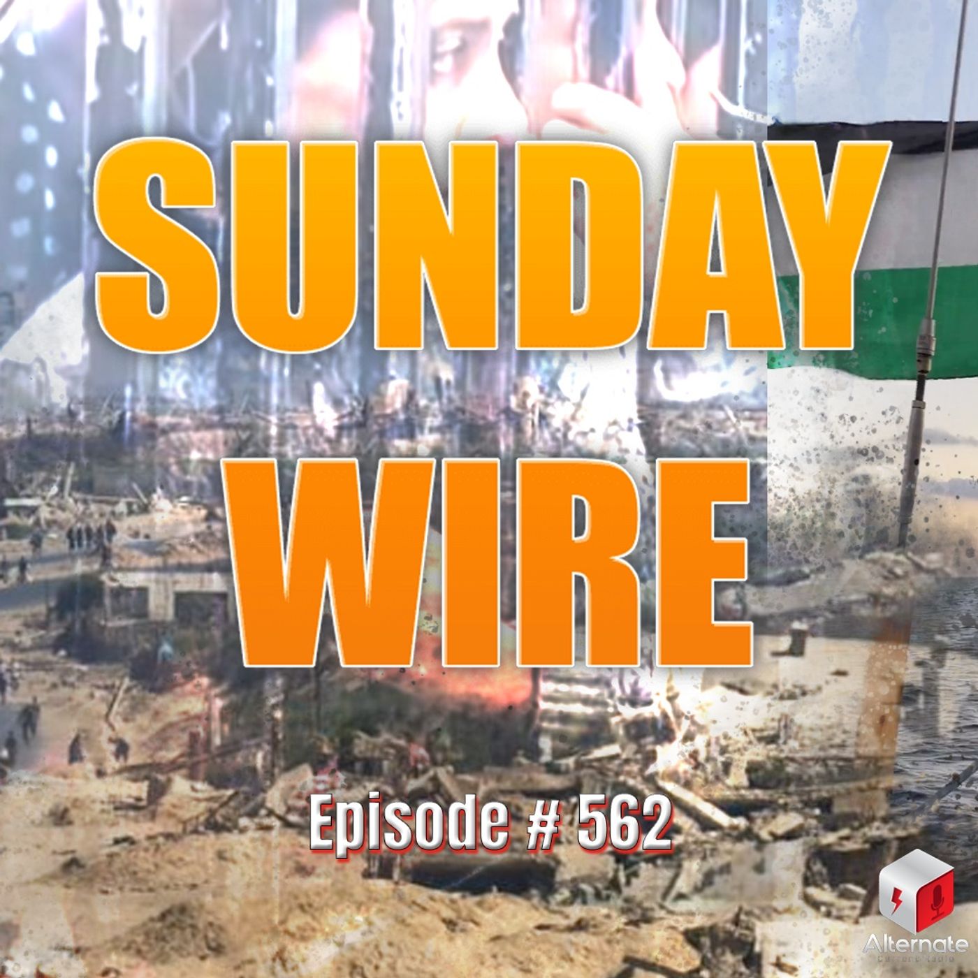 SUNDAY WIRE EP #562 ‘Breaking The Siege’ – Hesher, Basil & Ruckus with guests, Iara Modarelli and Tadhg Hickey