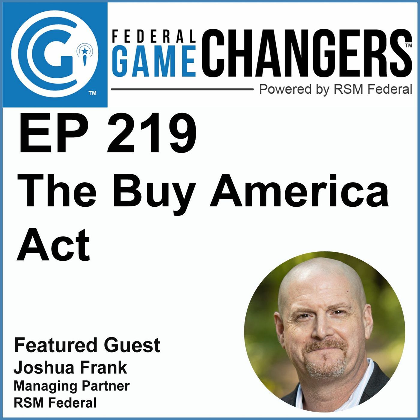 Ep 219 - The Buy America Act episode artwork