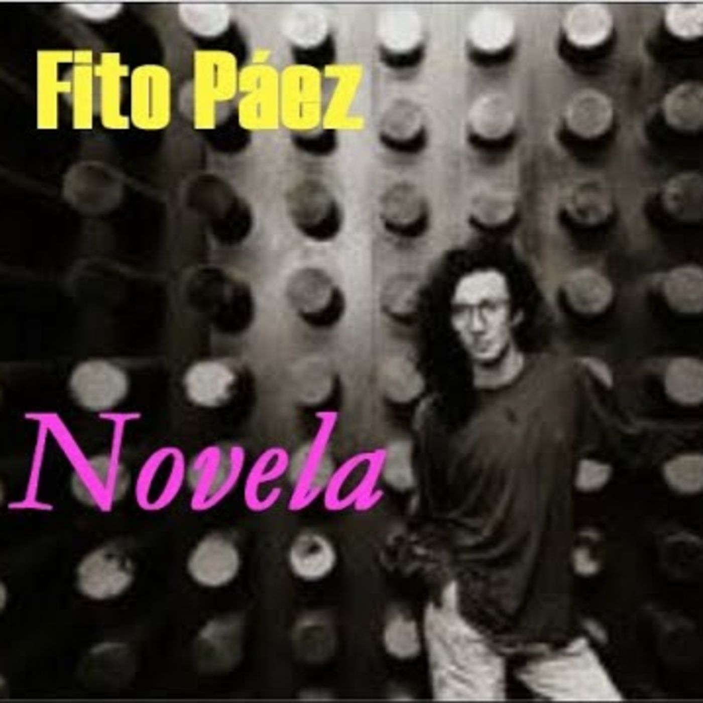 Tarde pero temprano - Novedades de "Novela" de Fito Páez episode artwork