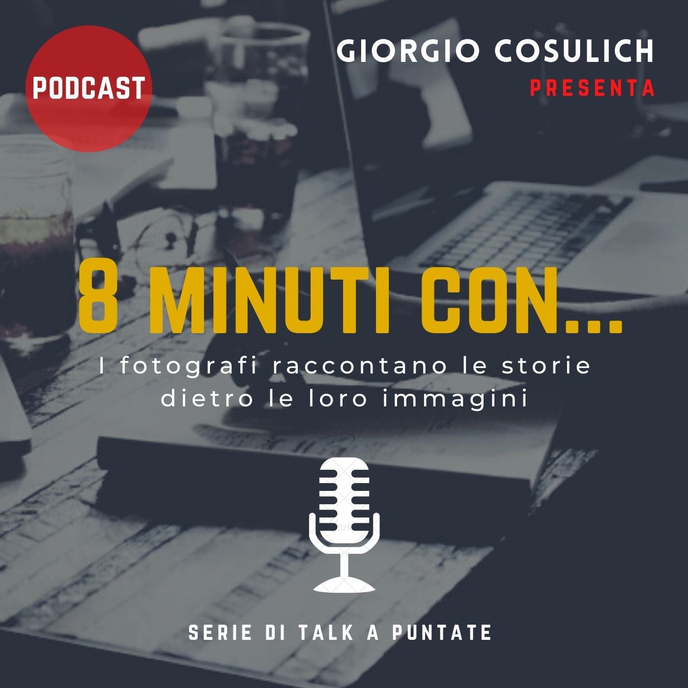 UNA FOTO, UNA STORIA - 8 minuti con...