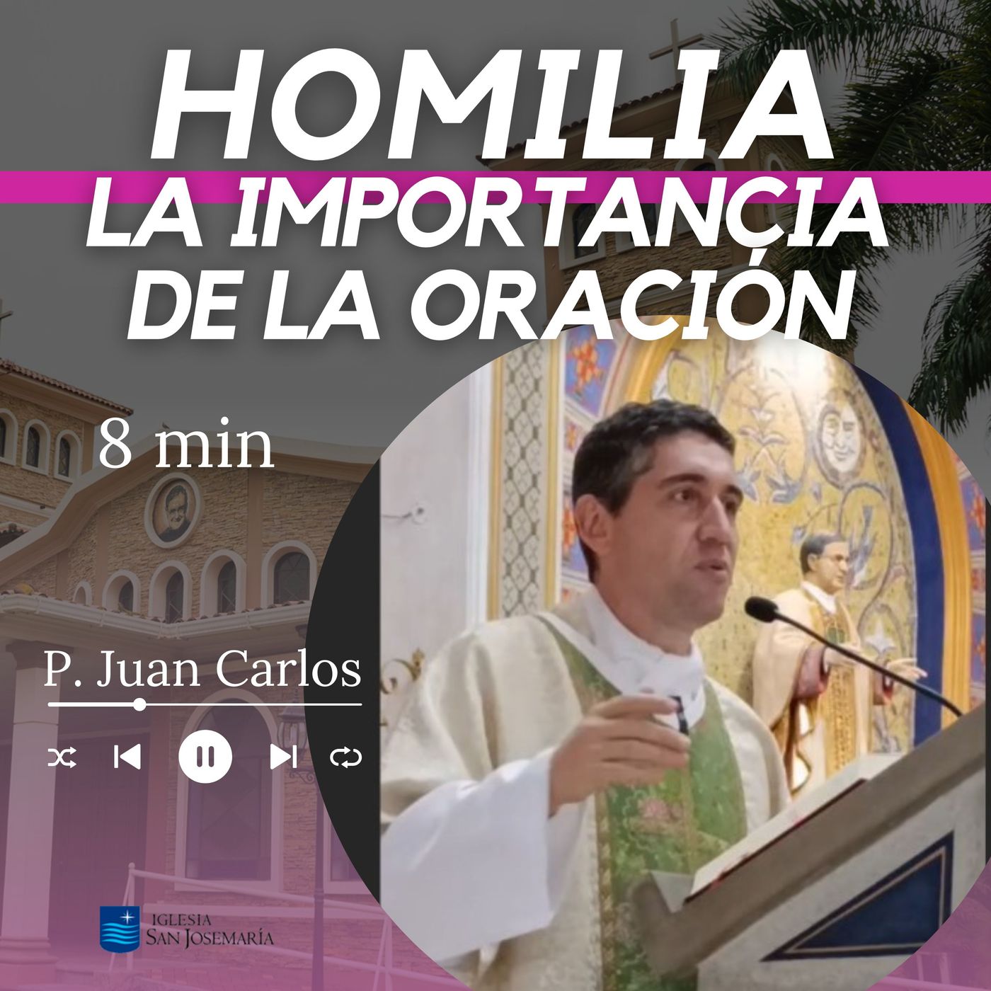 HOMILIA: Importancia oración episode artwork