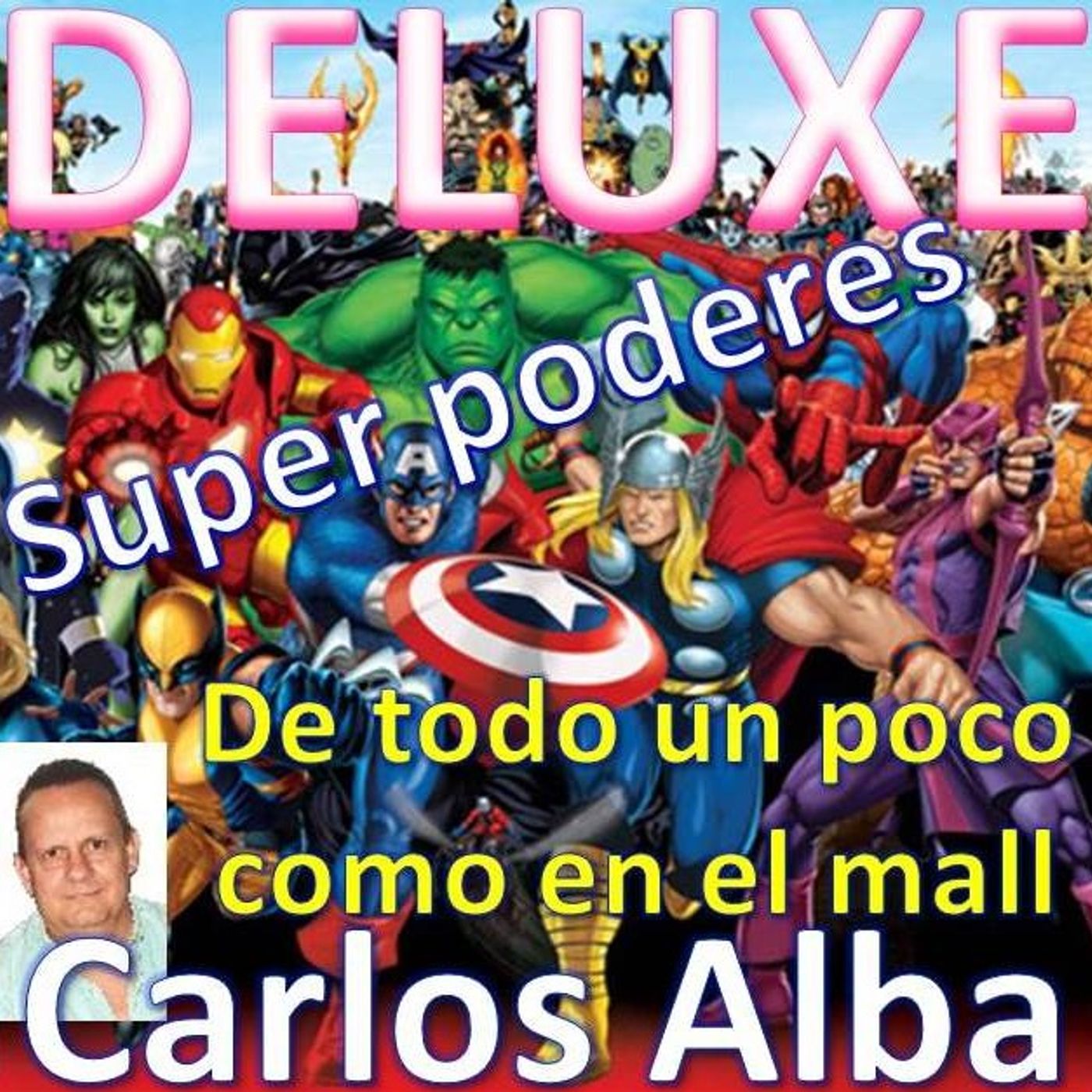 DELUXE con Carlos Alba