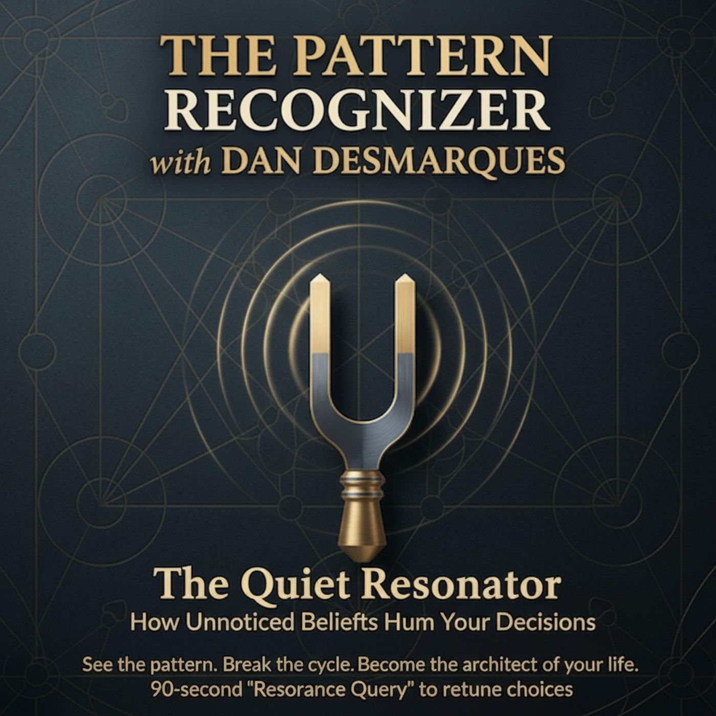 The Quiet Resonator: How Unnoticed Beliefs Hum Your Decisions episode artwork