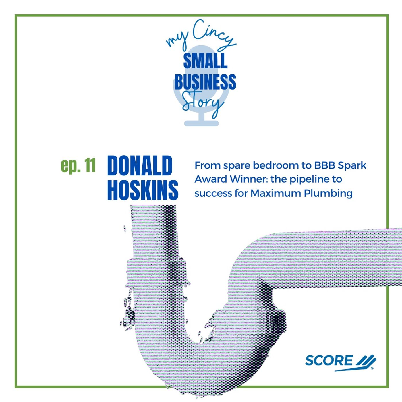 Episode 11: From spare bedroom to BBB Spark Award Winner: the pipeline to success for Maximum Plumbing episode artwork